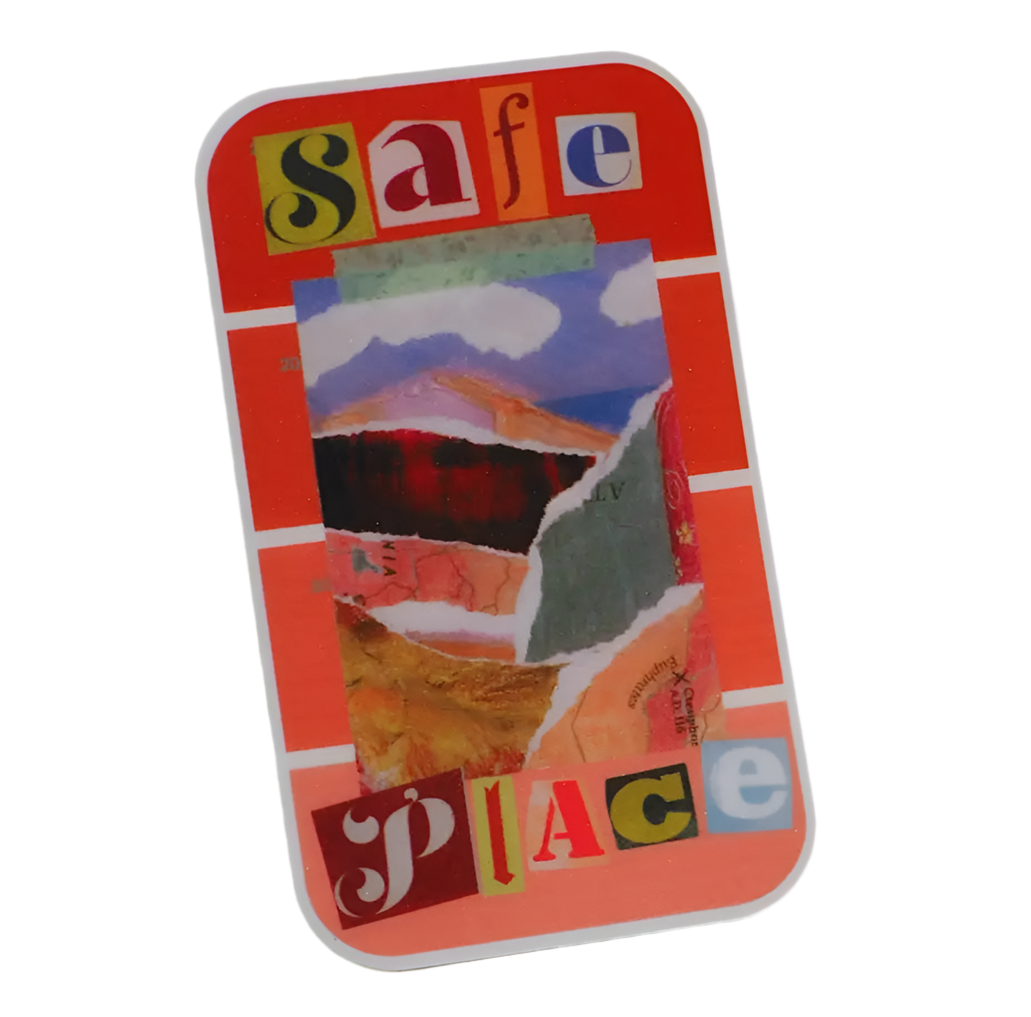 Safe Place Sticker