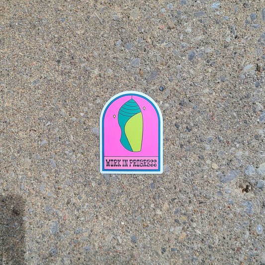 Work In Progress Sticker