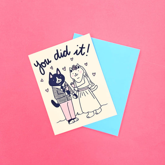You Did it! Wedding Greeting Card