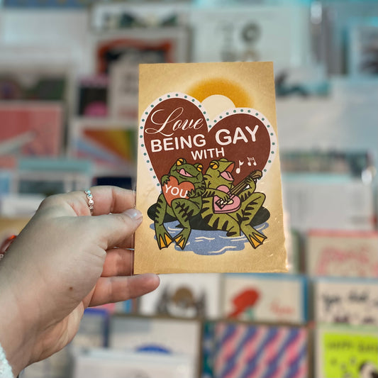 Being Gay With You Print
