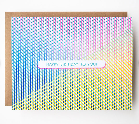 Happy Birthday To You! Greeting Card