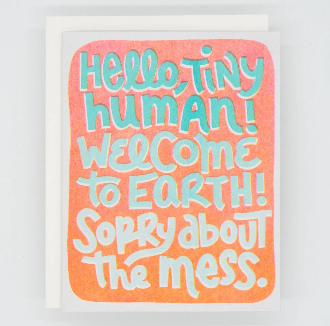 Hello Tiny Human Greeting Card