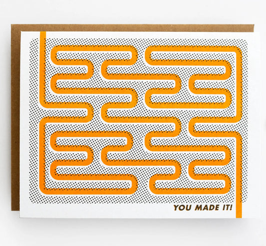 You Made It! Greeting Card